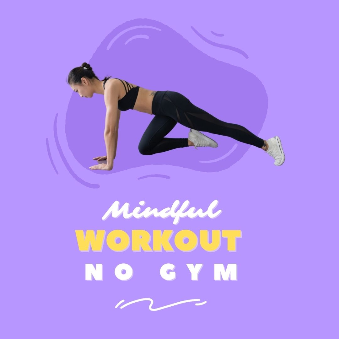 <img src="mindful.jpg" alt="mindful workout at home"/> 